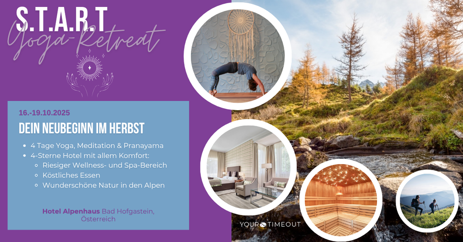 Yoga, Meditation, Urlaub, Erholung, Fitness-Studio, Sauna, Pool Spa, Luxus-Hotel, Wellness, Retreat Österreich Wellness  Bad Hofgastein Achtsamkeitsurlaub Detox Regeneration Entspannung im Advent Mindfulness Coaching Yoga für Anfänger und Fortgeschrittene