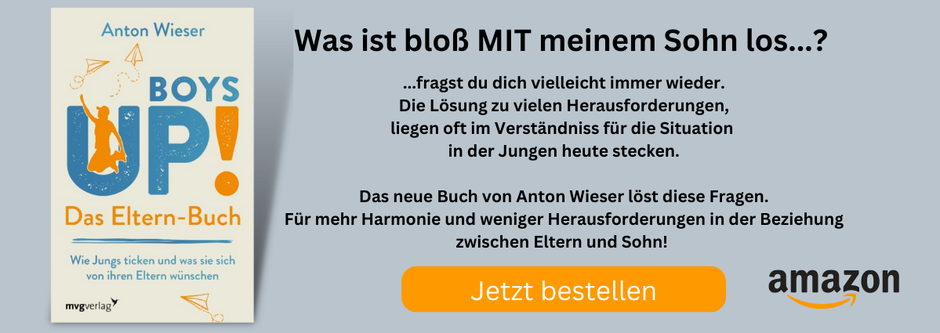 BoysUp Das Eltern Buch von Anton Wieser