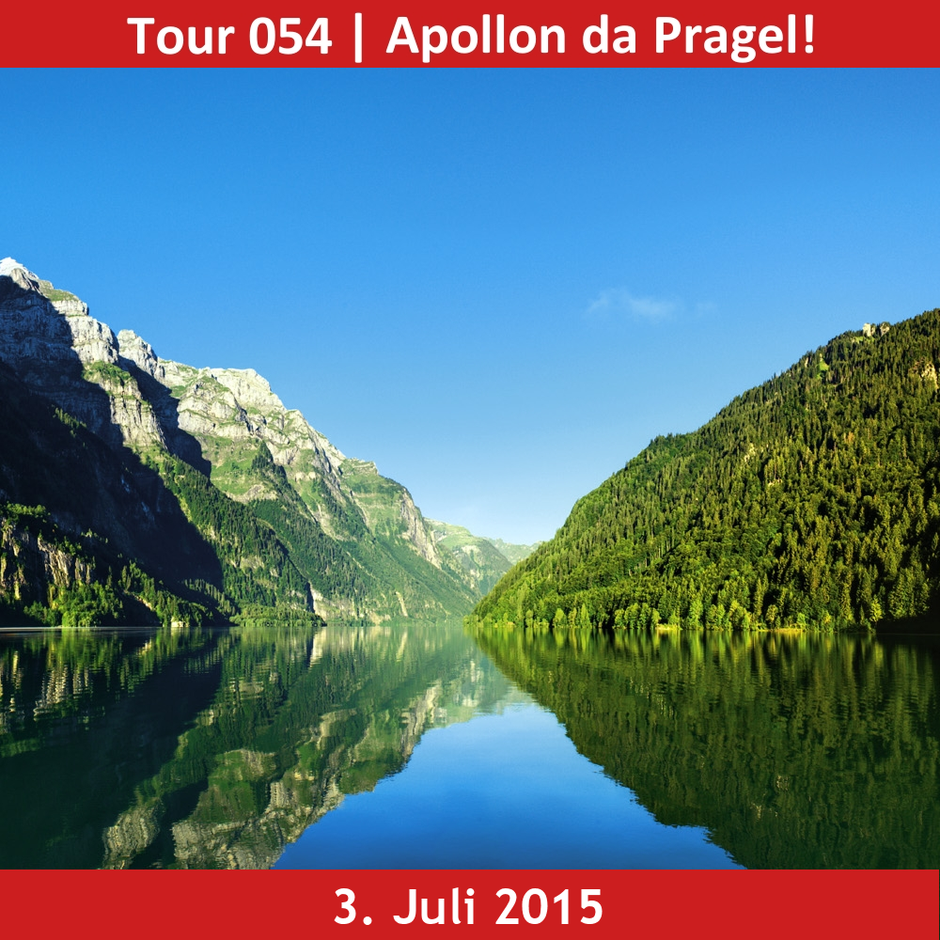 Tour 054 | Apollon da Pragel!