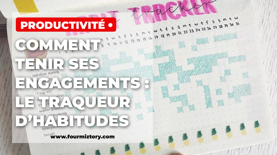 l'habits tracker est un outil fabuleux pour réussir ses objectifs d'écriture !