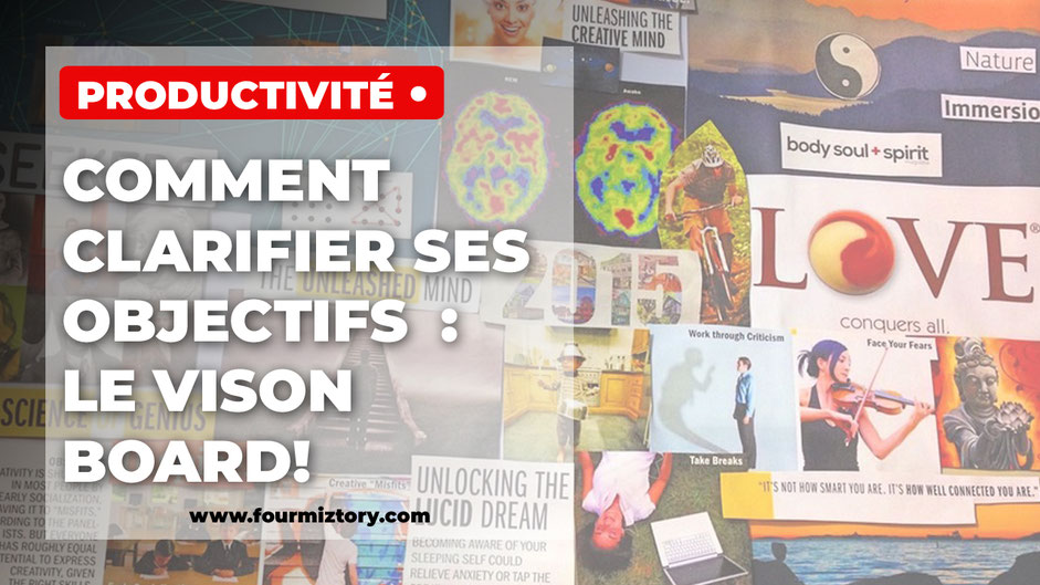 Le vision board est un outil génial pour aider les auteurs pour la création de leurs livres