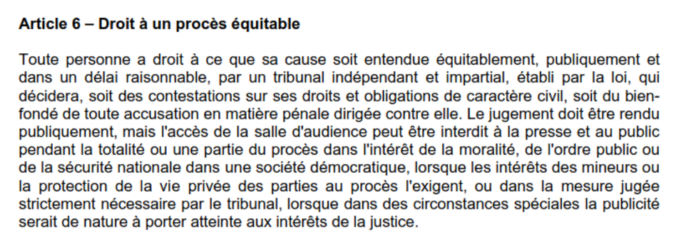 violation de l’article 6 de la Convention Européenne des Droits de l’Homme