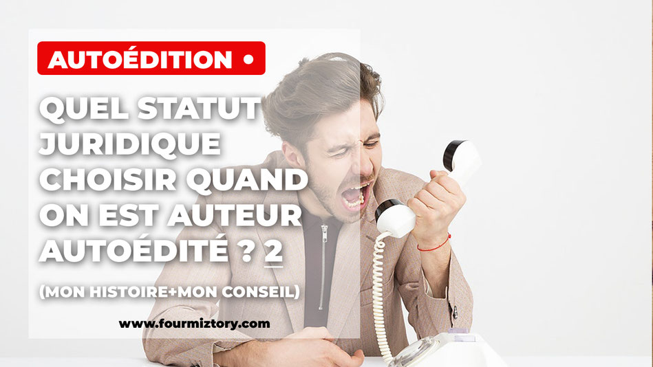 auteur, autoédition, auto-entreprise, miro-entreprise, statut juridique
