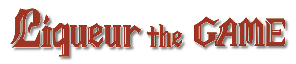 Liqueur the GAME