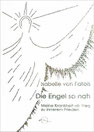 Ein weißer Engel vor weißem Hindergrund, dessen Kopf von einem Strahlenkranz umgeben ist. Untertitel: "Meine Krankheit als Weg zu innerem Frieden"