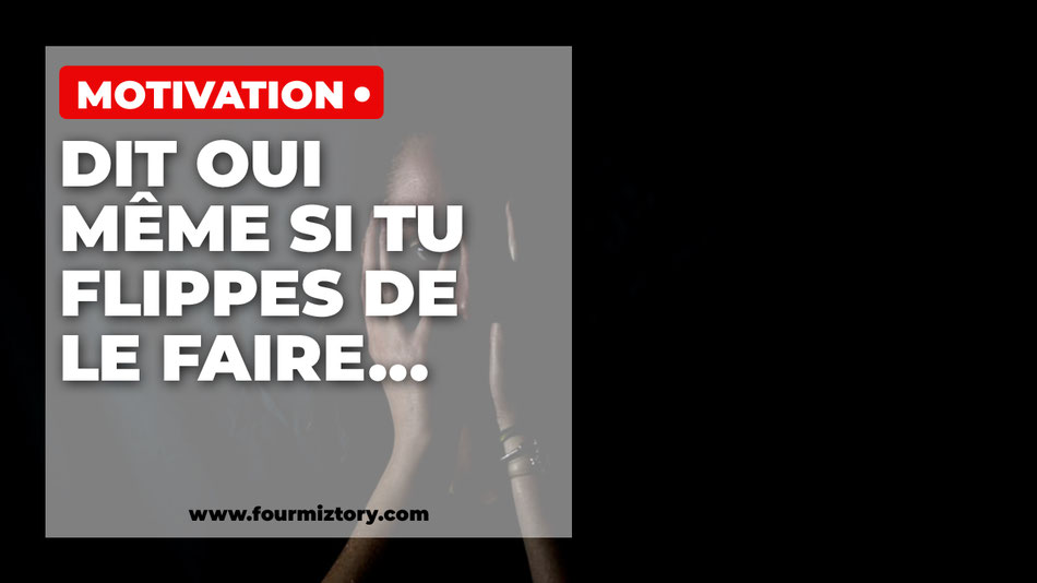 Pour combattre le doute deviens un yes man