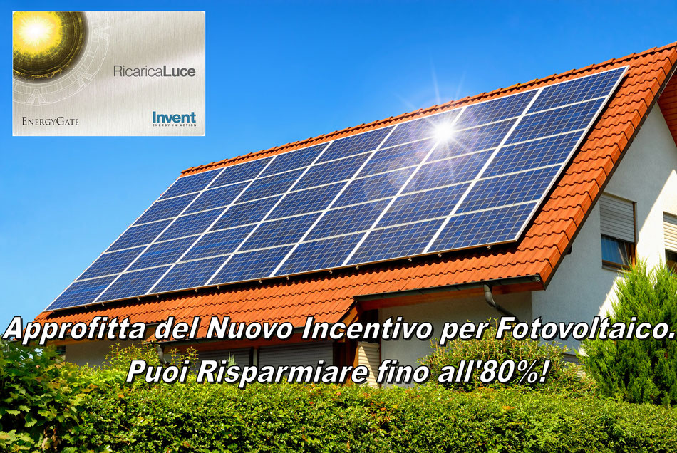 INCENTIVO FOTOVOLTAICO INVENT RICARICALUCE