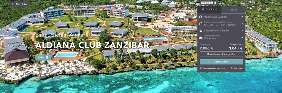 Aldiana Club Zanzibar Neueröffnung am Indischen Ozean, Cluburlaub Zanzibar mit Condor Flug März April 2026