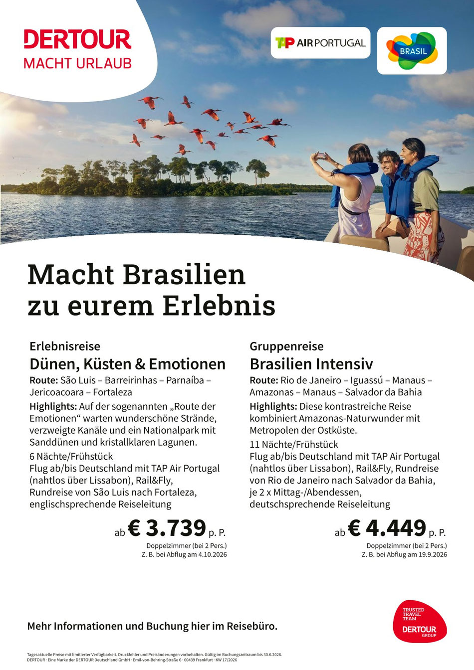 Flyer mit zwei Brasilienreisen von DERTOUR: Erlebnisreise „Dünen, Küsten & Emotionen“ von São Luís bis Fortaleza sowie Gruppenreise „Brasilien Intensiv“ von Rio über Iguassu und Amazonas bis Salvador. Mit TAP‑Flug, Rail&Fly und Reiseleitung.