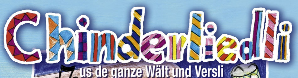 Chinderliedli CD Schulhaus am Wasser