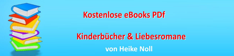 Kostenlose eBooks von Heike Noll
