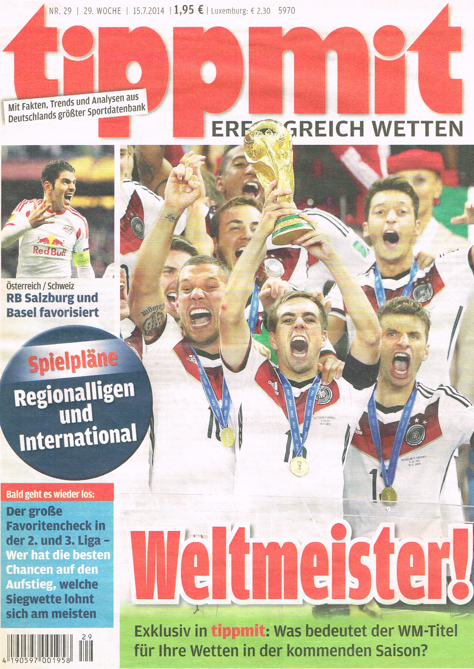 Titelbild der "tippmit"-Ausgabe 29/2014: Die deutsche Fußball-Nationalmannschaft jubelt und holt zum vierten Mal den WM-Pokal