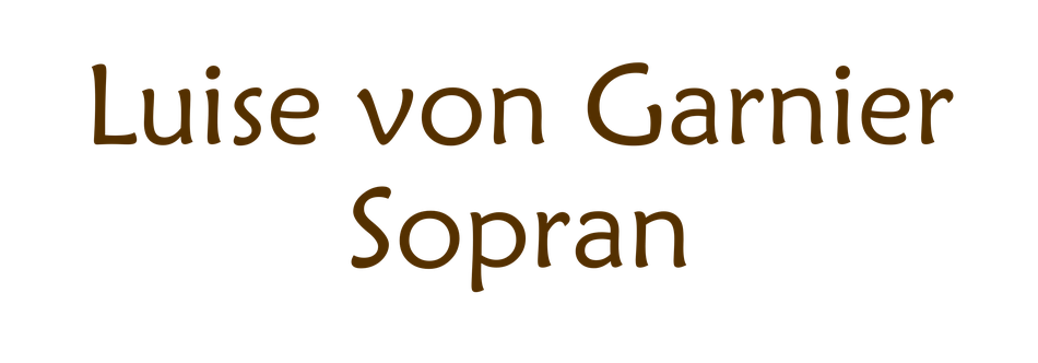 Luise von Garnier - Mezzosopran