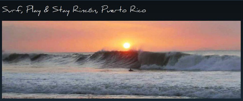surf, play and stay, rincon, puerto , rico