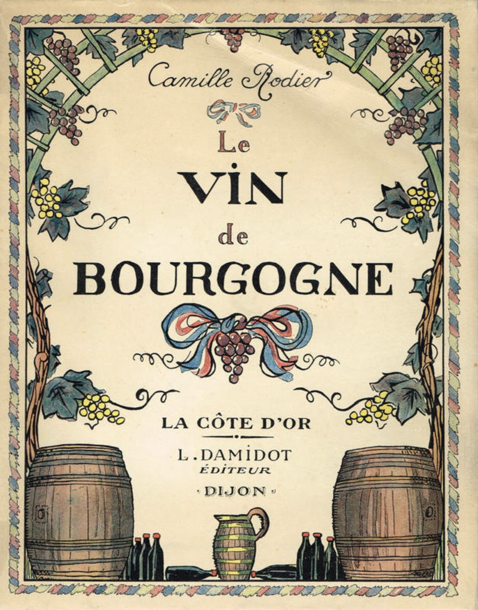 L’héritage graphique de Hansi est toujours vivant en Bourgogne, un symbole des liens qui lient nos deux régions viticoles ! Le vin de Bourgogne, la Côte d’Or, édition de 1937, Camille Rodier et Jean-Jacques Waltz (Hansi)