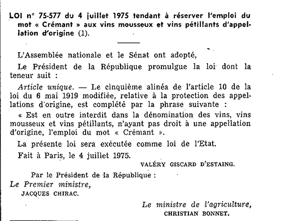 loi n° 75-557 du 4 juillet 1975 tendant à réserver l'emploi du mot "crémant" aux vins mousseux et vins pétillants à appellation d'origine