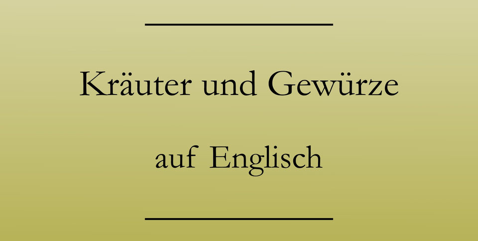 gew-rze-und-kr-uter-auf-englisch-vokabelliste-englisch-lernen