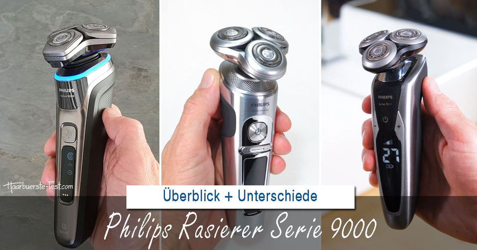 Philips Rasierer Series 9000: Überblick + Unterschiede + Test