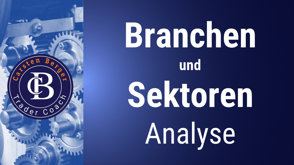Erfolgreich traden mit Branchen und Sektoren Analyse