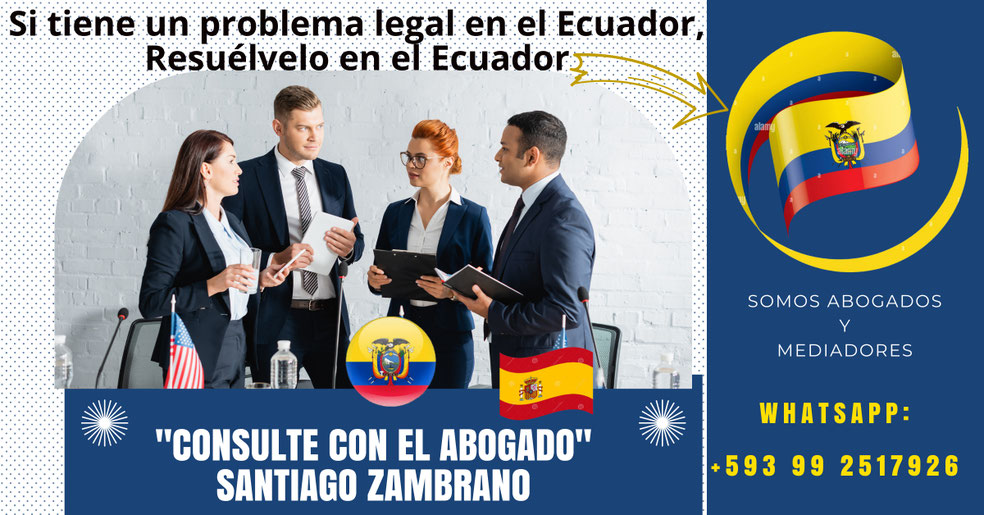 busco abogado en el ecuador yo vivo fuera del país