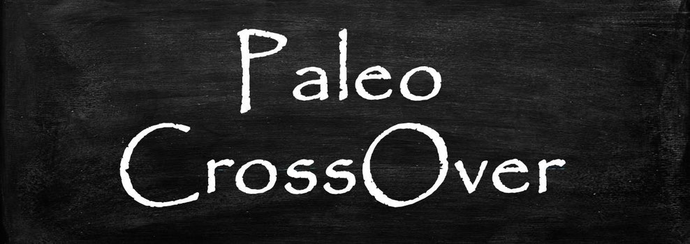Paleo crossover