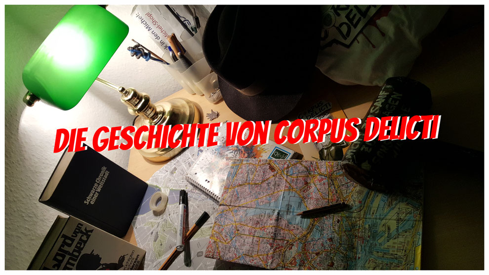 Corpus Delicti Tours - Ein Schreibtisch voller Ideen.