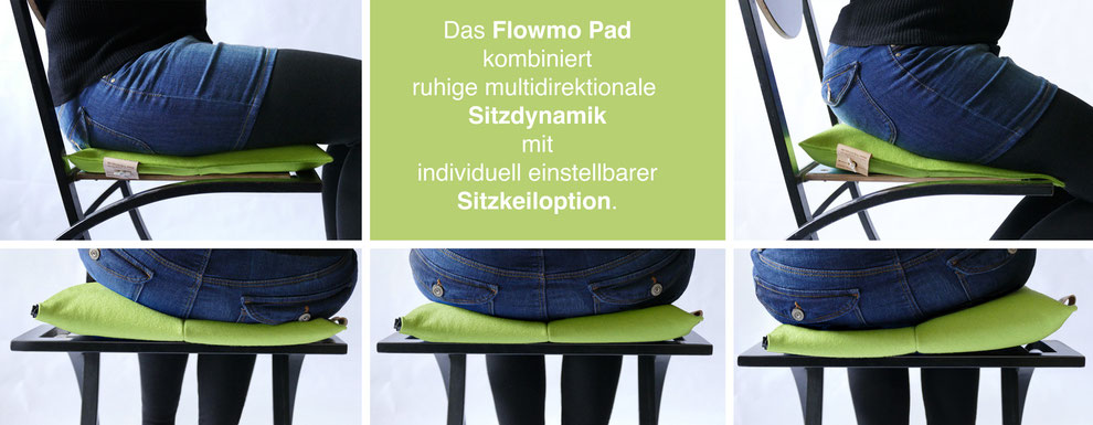 Sitzkissen Bürostuhl Pad ohne und mit Sitzkeil und beim dynamischen Sitzen: Das Flowmo Pad kombiniert ruhige multidirektionale Sitzdynamik mit individuell einstellbarer Sitzkeiloption. 