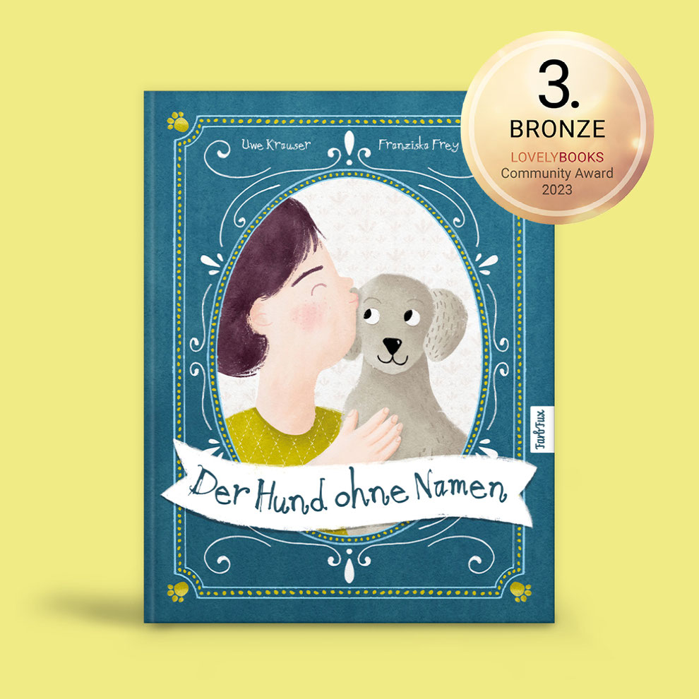 Kinderbuch: Der Hund ohne Namen