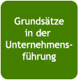 Grundsätze in der Unternehmensführung