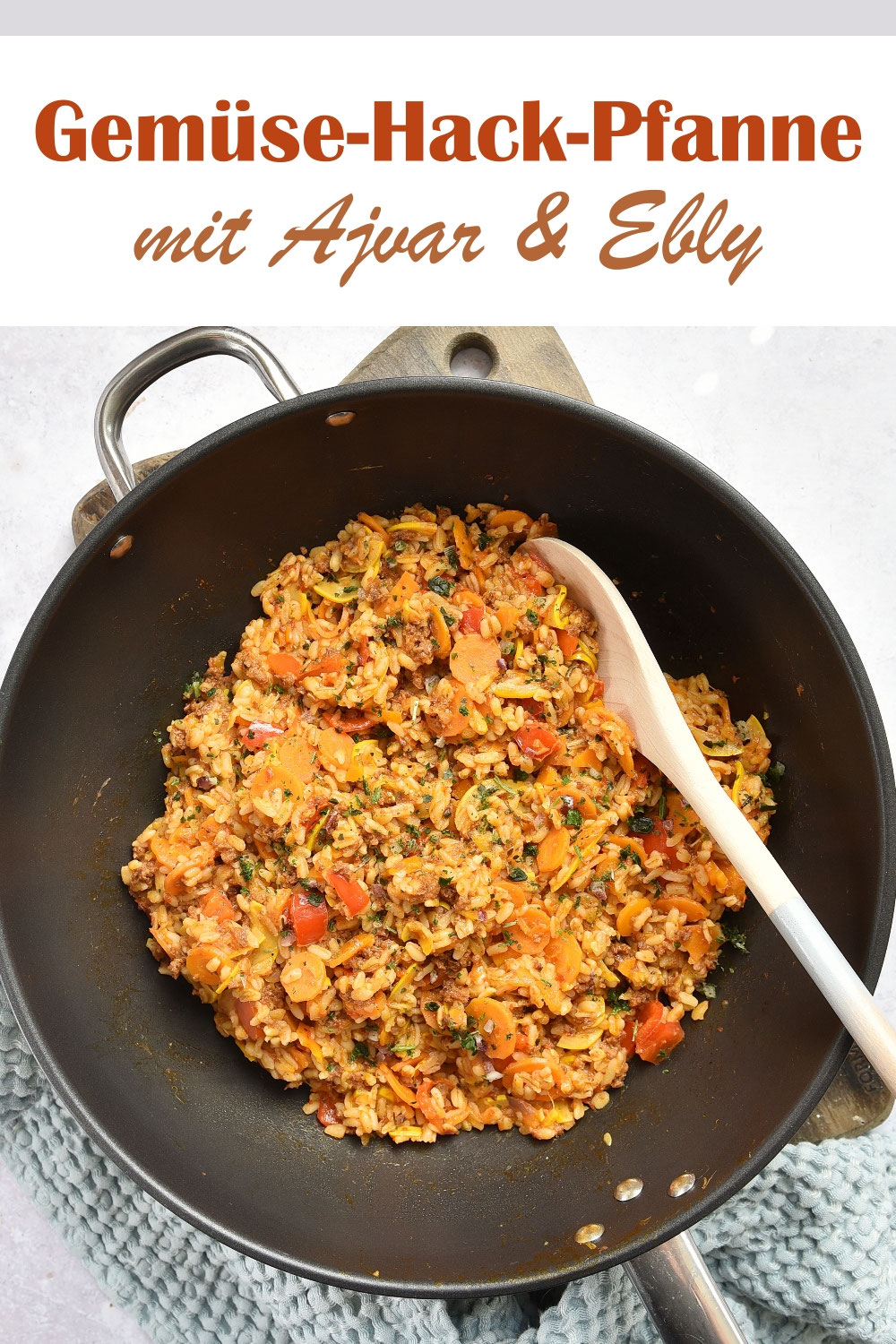 Gemüse-Hack-Pfanne. Mit Ajvar & Ebly. - mix dich glücklich (Thermomix ... Gemüse-Hack-Pfanne. Mit Ajvar & Ebly. - mix dich glücklich (Thermomix ...