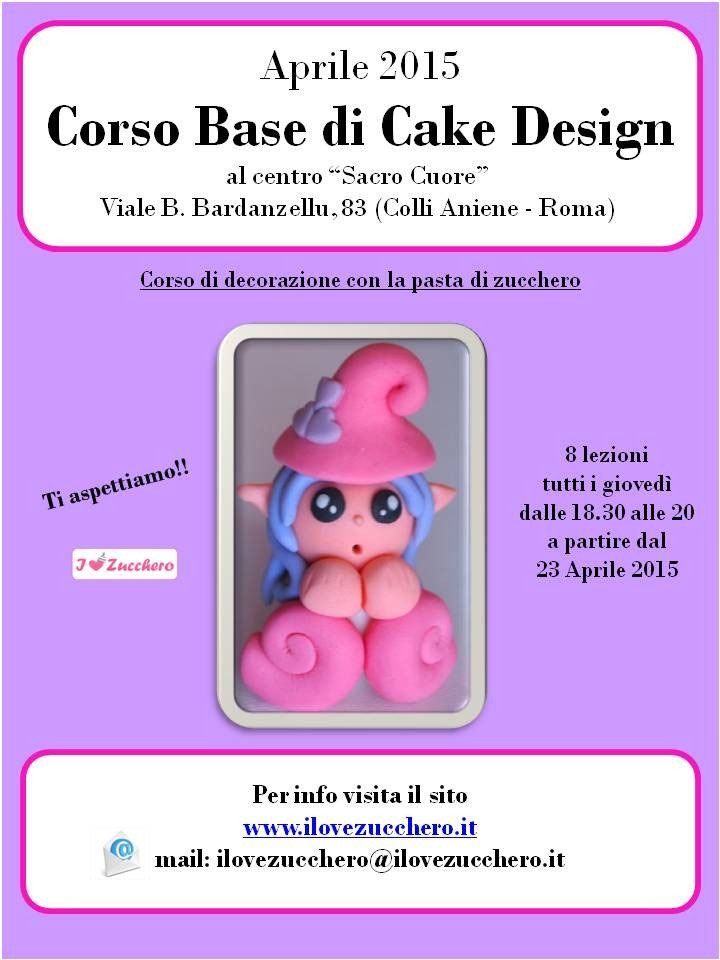 Cake Design I Corsi A Roma Ilovezucchero Sito Dedicato Alla Pasta Di Zucchero Cake Design Cupcakes Cake Topper