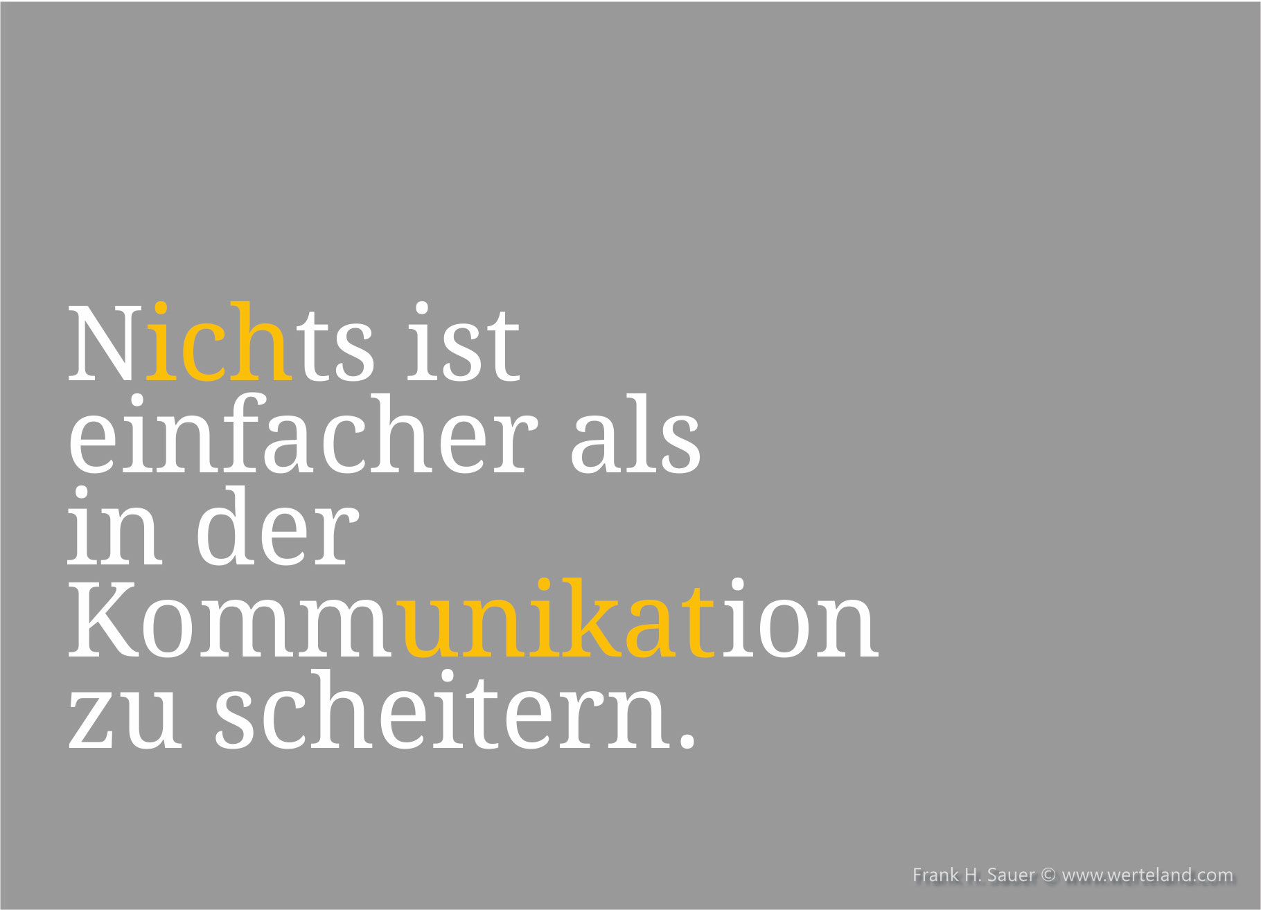 Postkarte "Nichts ist einfacher als in der Kommunikation zu scheitern