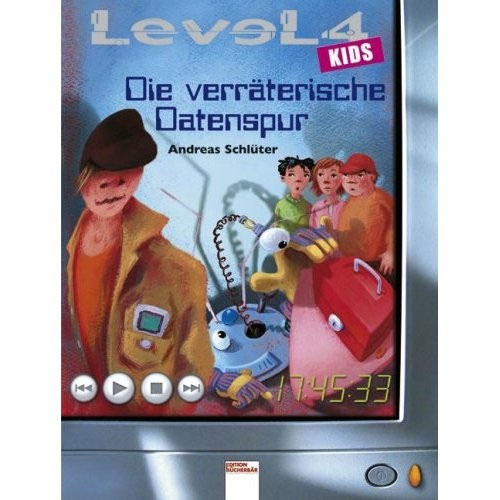 Level 4 Kids Die verräterische Datenspur Andreas Schlüter Autor