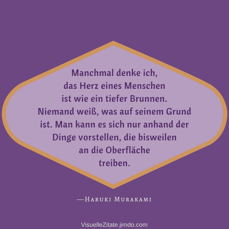 Das Herz eines Menschen Visuelle Zitate Weisheiten auf kreative ART