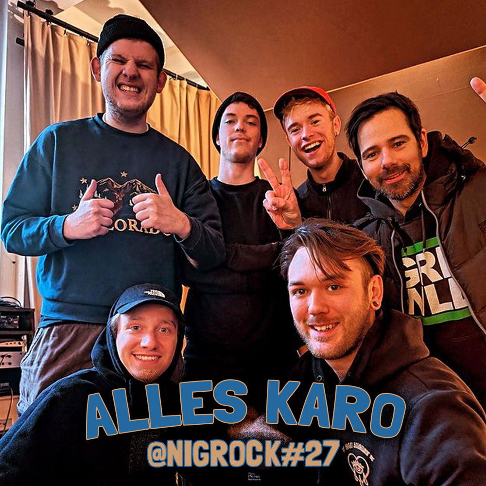 ALLES KARO @ NIGROCK #27