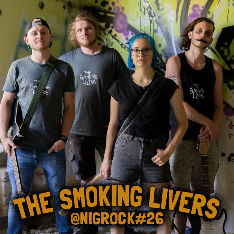 THE SMOKING LIVERS @ NIGROCK #23