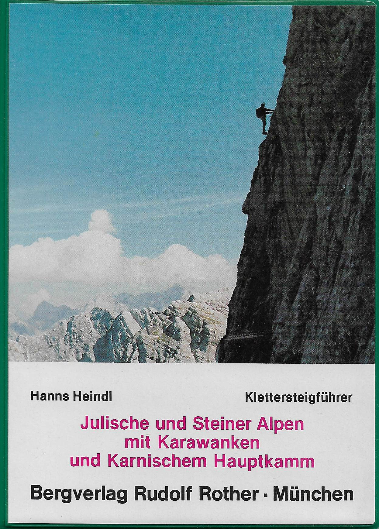 Wanderführer Julische Alpen - Unterwegs im Dreiländereck Österreich ...