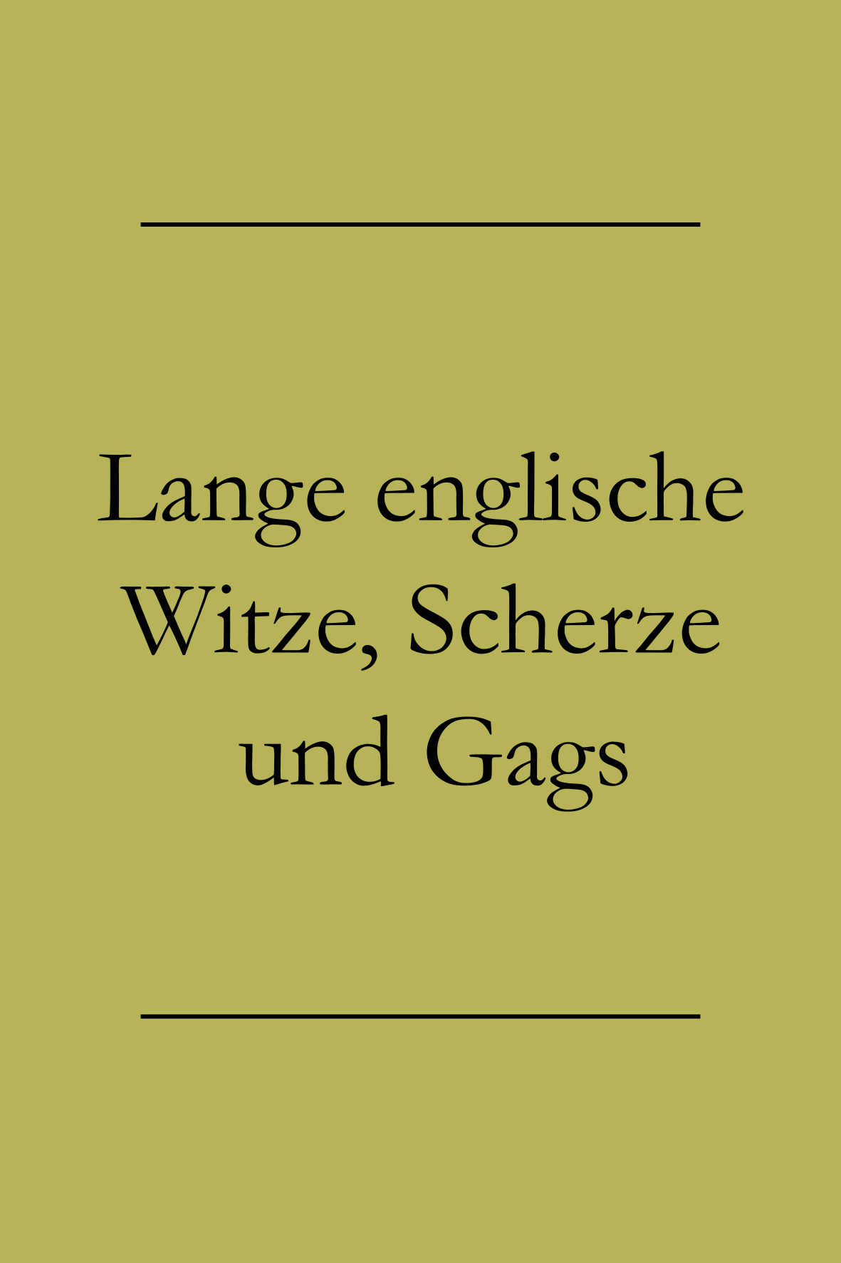 Englische Witze, Wortwitze und Zungenbrecher Englisch lernen