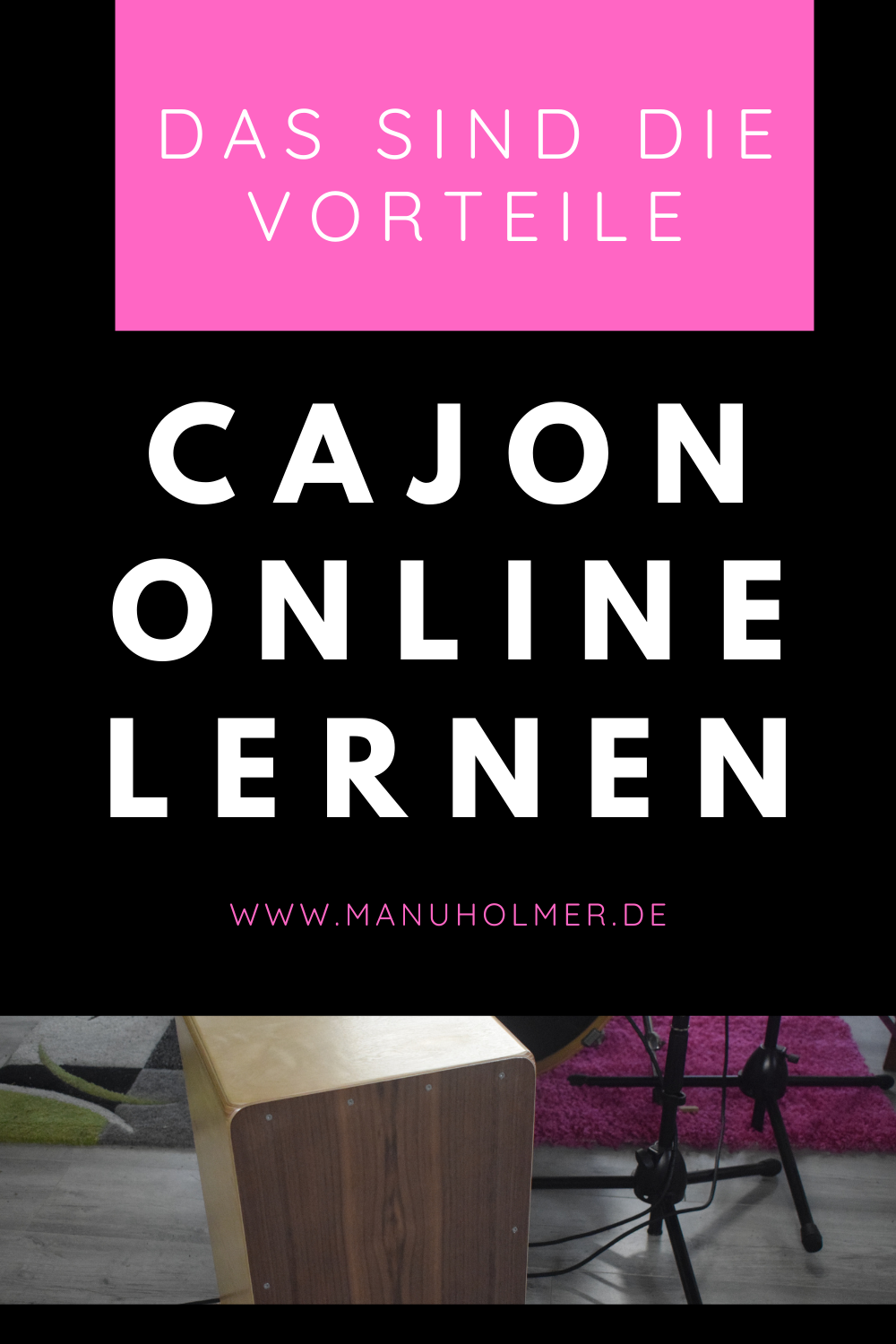 Cajon Online Kurs Vorteile, Nachteile & Empfehlung Manu Holmer