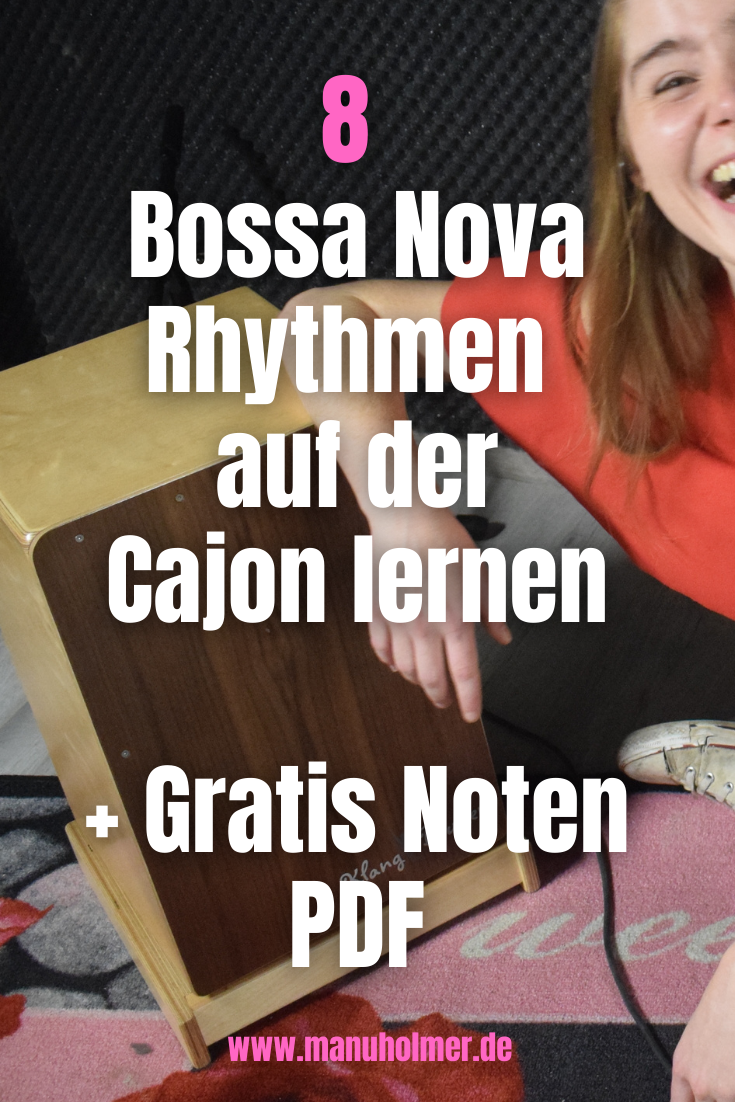 Für Cajon 8 tolle Bossa Nova Rhythmen Manu Holmer Schlagzeug und