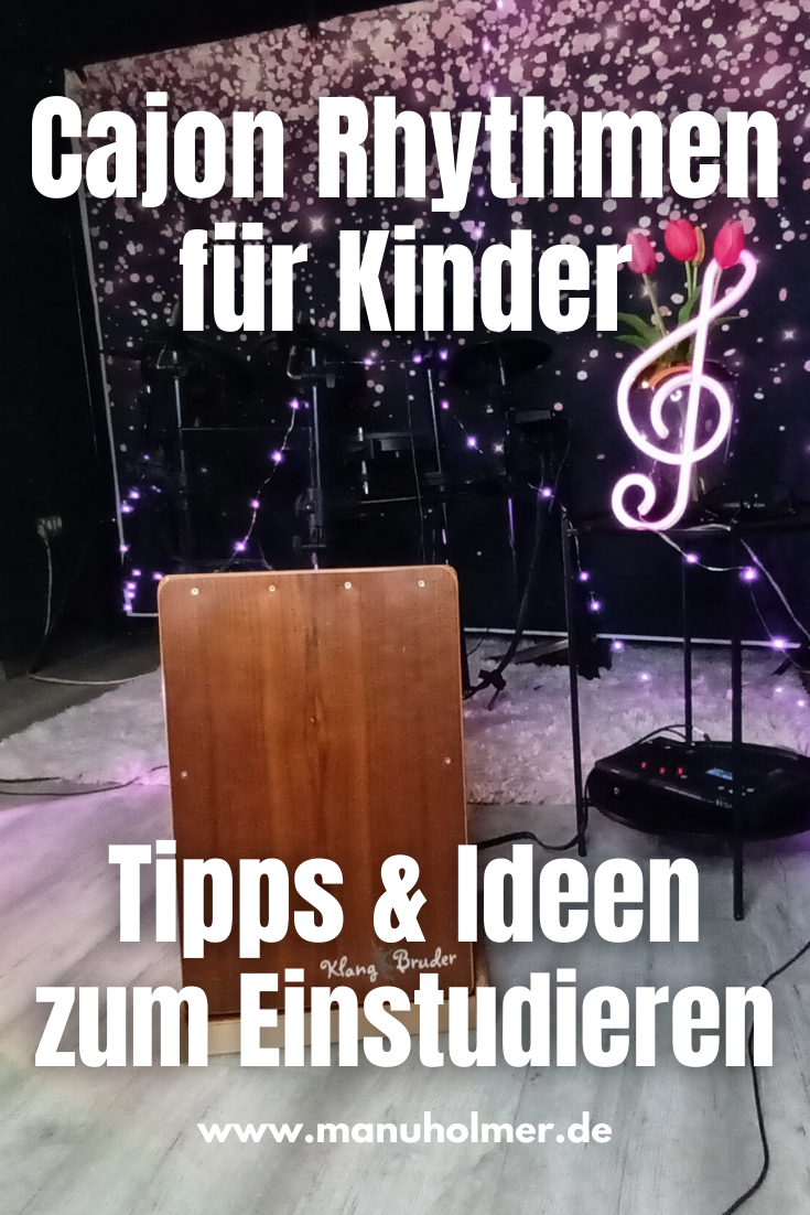 Cajon spielen mit Kindern das klingt nach! Manu Holmer Schlagzeug