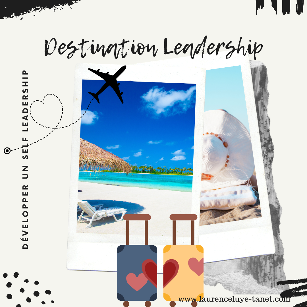 Destination Leadership