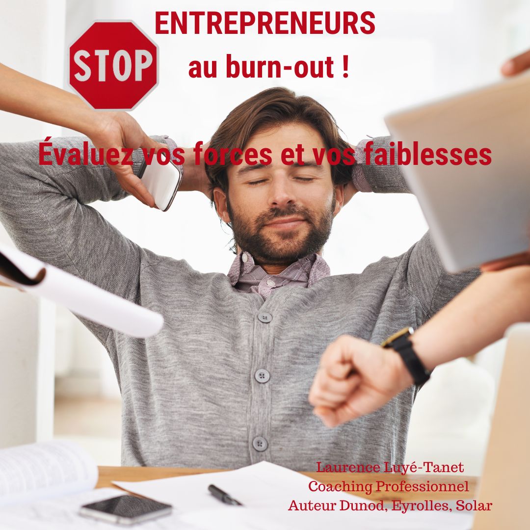 Stop au burn-out chez les entrepreneurs