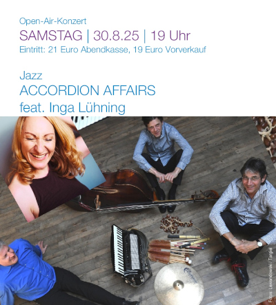 Samstag, 30.08.2025, 19 Uhr, Open-Air-Konzert, Accordion Affairs