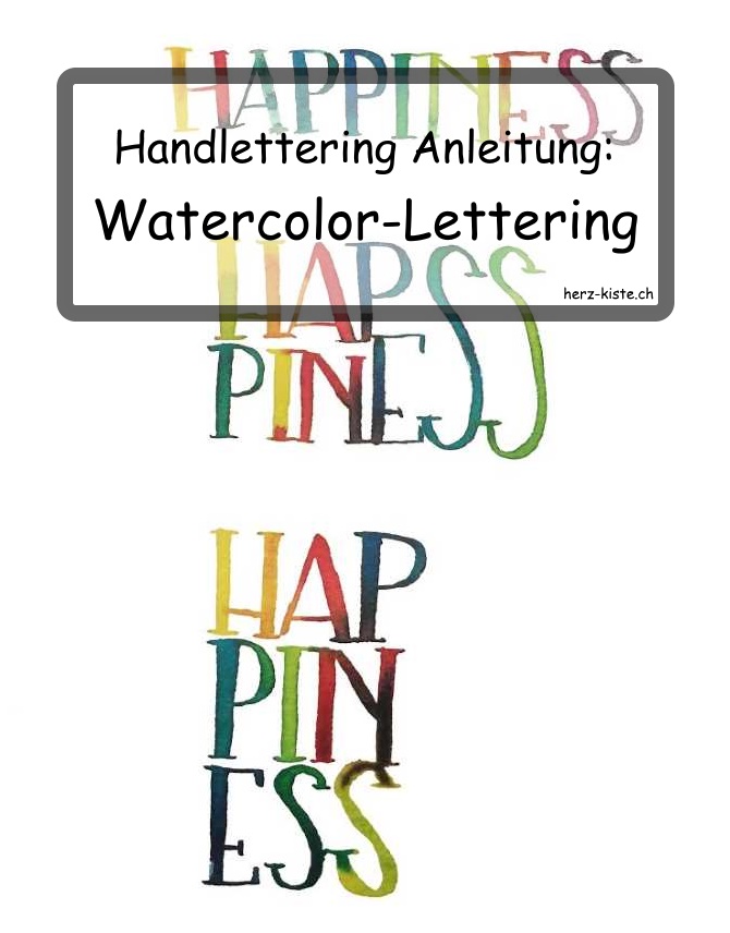 Handlettering Anleitung: Watercolor Lettering mit wunderschönen Farbübergängen
