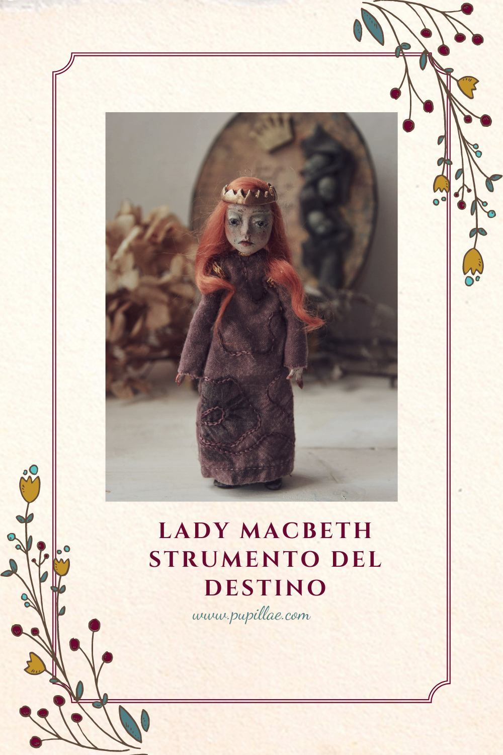 Lady Macbeth strumento del destino