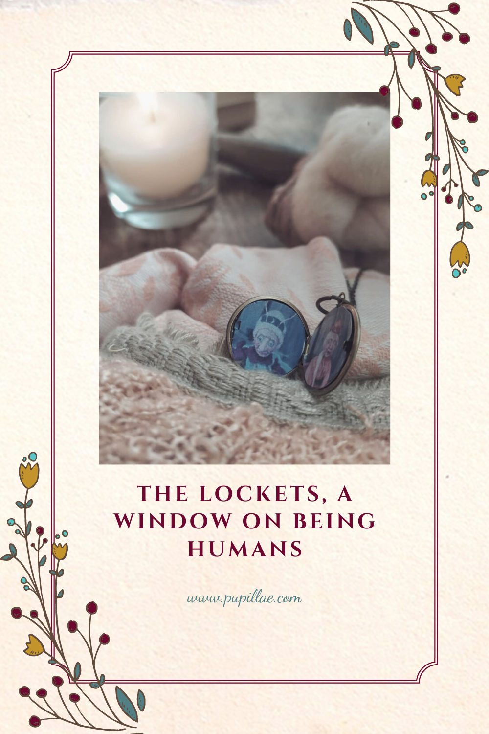 The lockets, a window on being human.