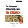 Techniques et pratique de la chaux (Ecole d'Avignon, Eyrolles) 