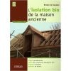 L'isolation bio de la maison ancienne (P Le Goarnig, Eyrolles) 