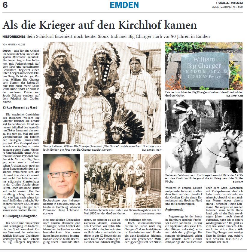 Artikel in der " Emder Zeitung" vom 27.05.2022 , von Herrn Marten Klose (90. Totestag von Big Charger )  Achtung/Sorry: Leider ein Falsches Foto weitervermittelt !